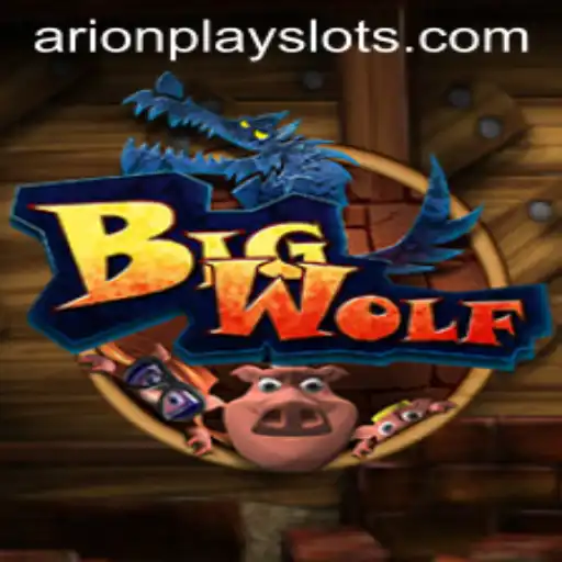 Exploring the World of BigWolf: An Intriguing New Game with ArionPlay