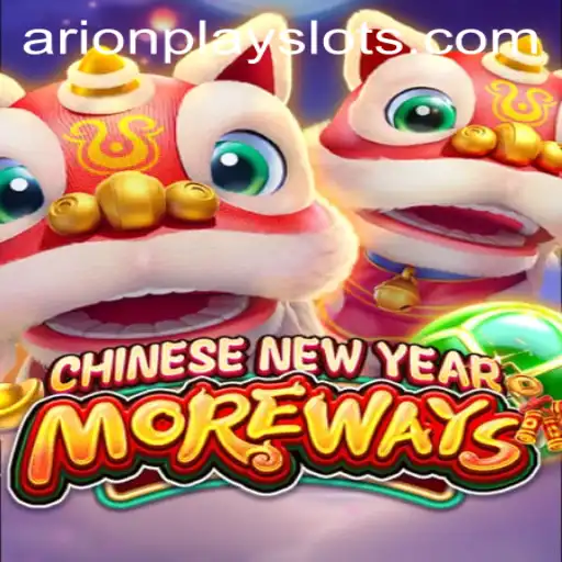 Unveiling the Excitement: Exploring CHINESENEWYEARMOREWAYS by ArionPlay