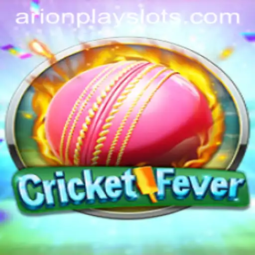CricketFever: Experience the Thrill of the Game with ArionPlay
