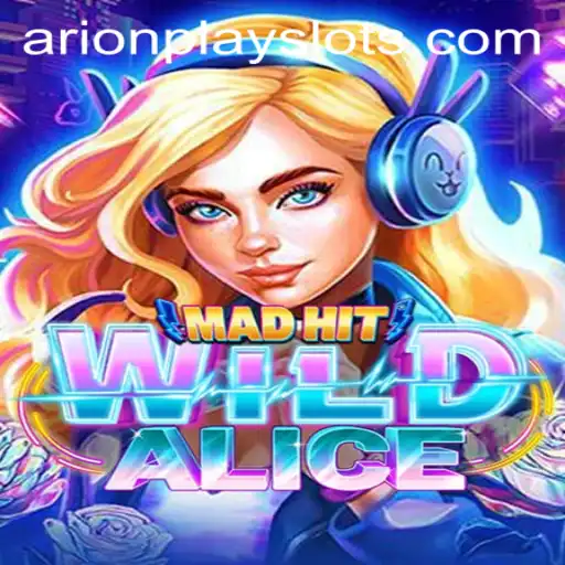 MadHitWildAlice: A New Era of Interactive Gaming