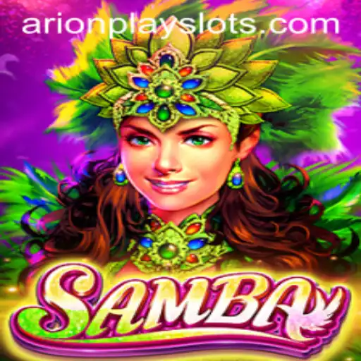 Exploring the Vibrant World of Samba: A Fascinating Game Experience