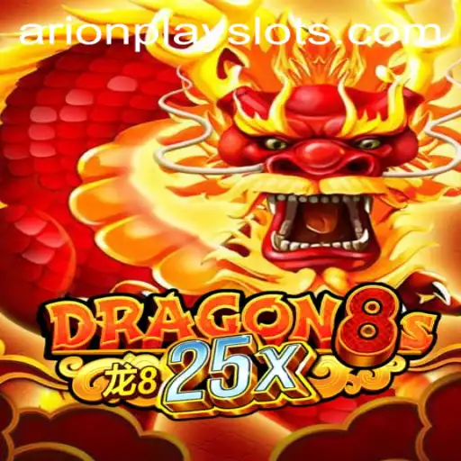 Unveiling the Exciting World of Dragon8s25x and Its Connection with ArionPlay