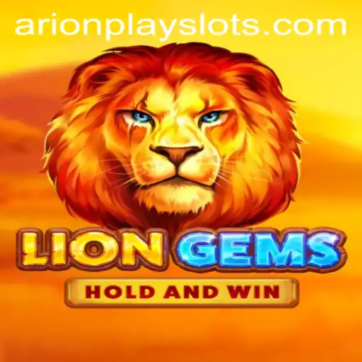 Exploring the Excitement of LionGems: The ArionPlay Phenomenon
