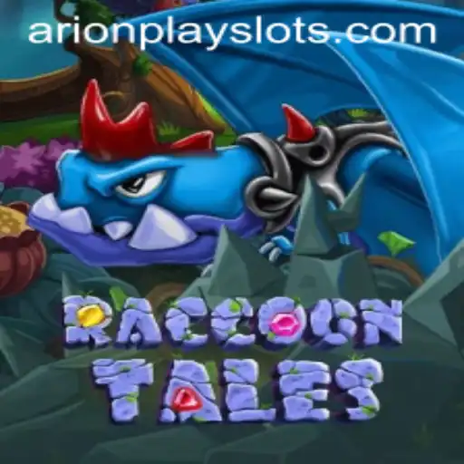 RaccoonTales and the Rise of ArionPlay: An In-Depth Exploration