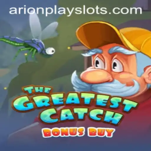 TheGreatestCatchBonusBuy: A Dazzling New Game Experience with ArionPlay